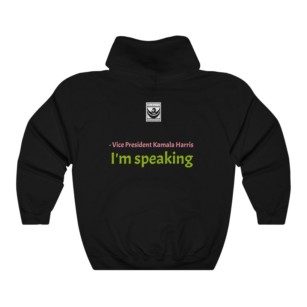 "I'm Speaking" Unisex Pullover Hoodie | Pink & Green