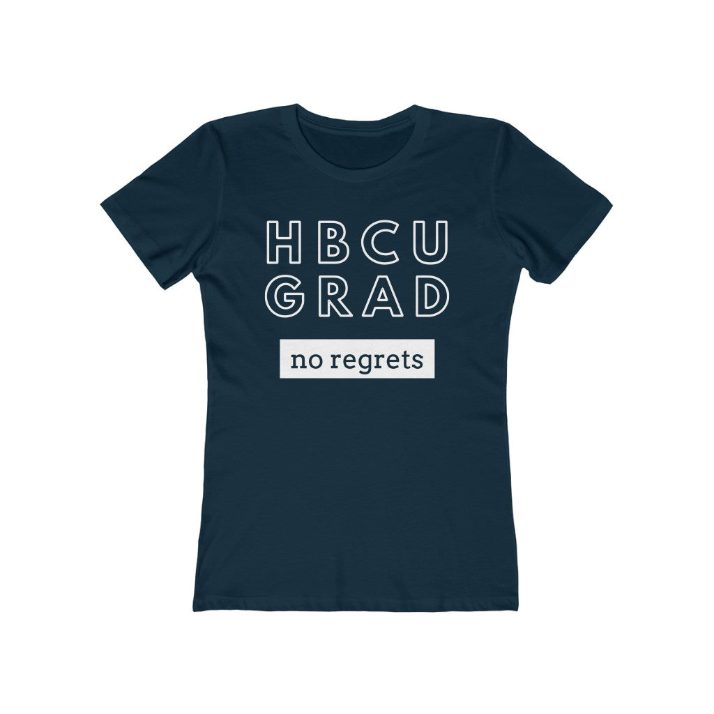 HBCU GRAD 'no regrets' | Ladies' The Boyfriend Tee