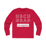 Load image into Gallery viewer, HBCU GRAD &#39;no regrets&#39; FITTED Long Sleeve T-Shirt
