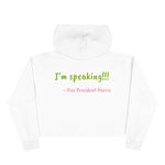 Load image into Gallery viewer, &quot;I&#39;m Speaking&quot; Crop Hoodie | Pink &amp; Green
