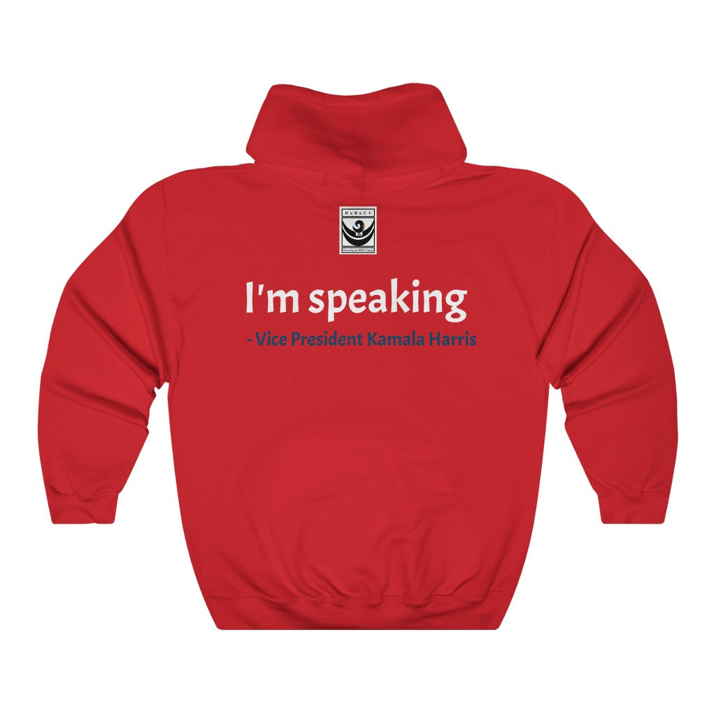"I'm Speaking" Unisex Pullover Hoodie | Red or White