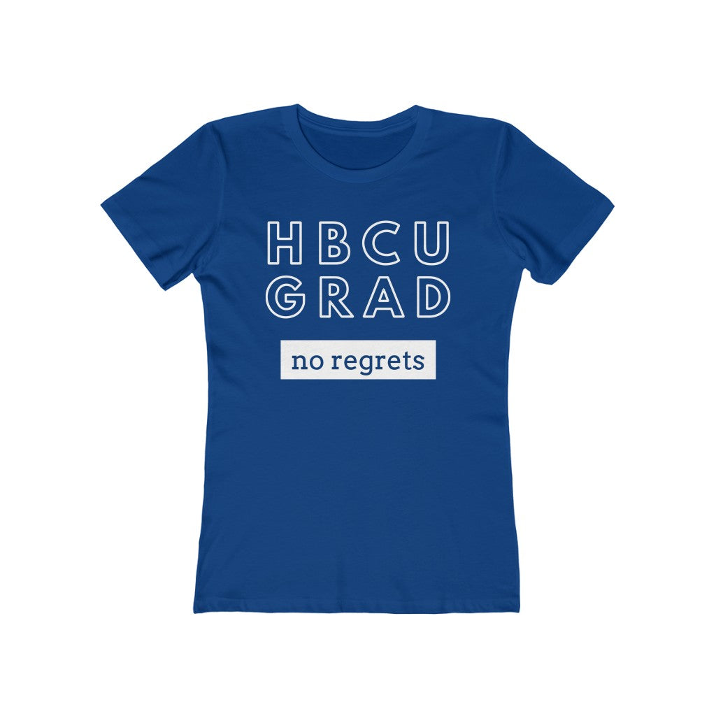 HBCU GRAD 'no regrets' | Ladies' The Boyfriend Tee