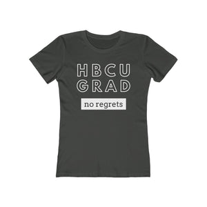 HBCU GRAD 'no regrets' | Ladies' The Boyfriend Tee