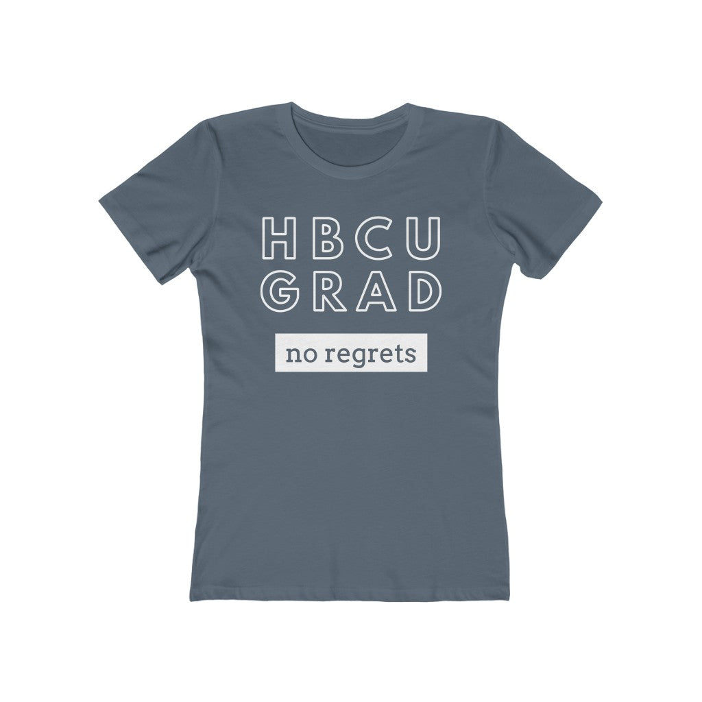 HBCU GRAD 'no regrets' | Ladies' The Boyfriend Tee