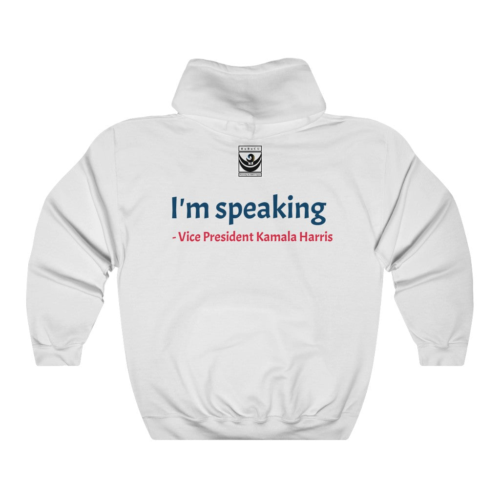 "I'm Speaking" Unisex Pullover Hoodie | Red or White