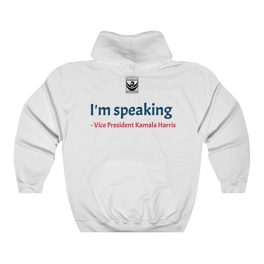 "I'm Speaking" Unisex Pullover Hoodie | Red or White
