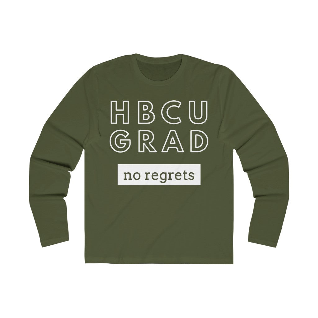 HBCU GRAD 'no regrets' FITTED Long Sleeve T-Shirt