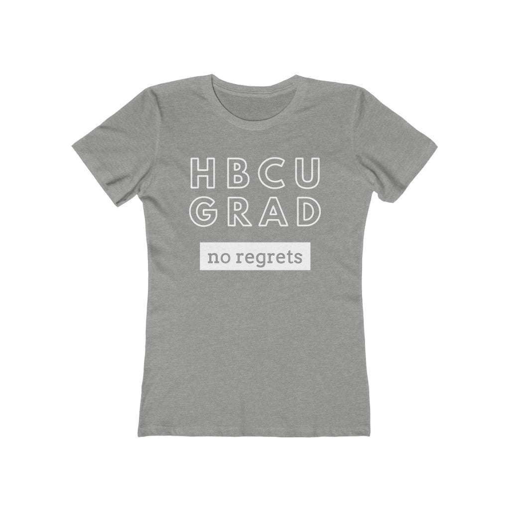 HBCU GRAD 'no regrets' | Ladies' The Boyfriend Tee