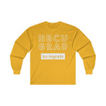 Load image into Gallery viewer, HBCU GRAD &#39;no regrets&#39;  Long Sleeve Tee
